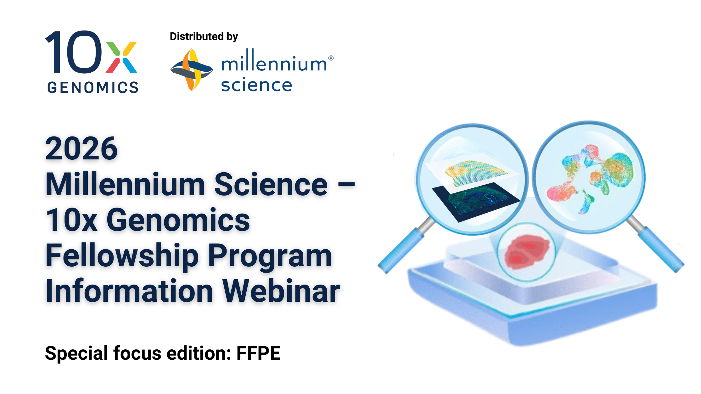 2026 Millennium Science – 10x Genomics Fellowship Program